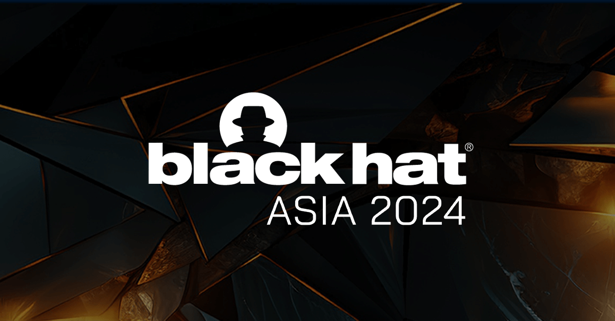  Black Hat Asia 2024 Showcases Latest Cybersecurity Findings at Singapore Event